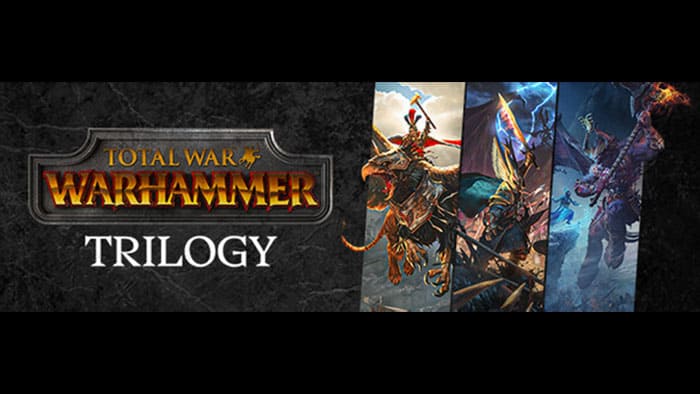 Total War: WARHAMMER TRILOGY