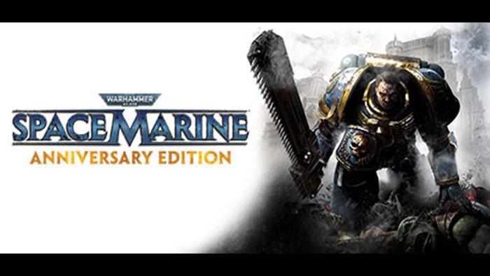 Warhammer 40,000: Space Marine - Anniversary Edition
