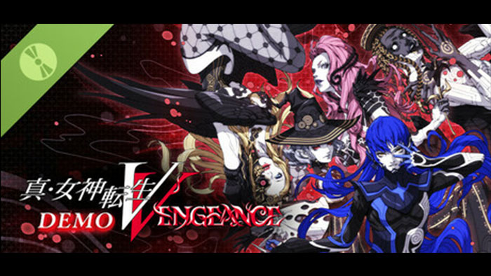 【体験版】 真・女神転生Ⅴ Vengeance Demo