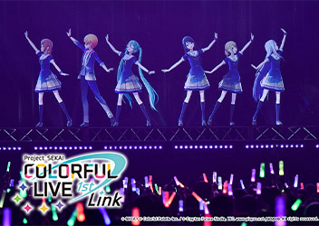 『プロジェクトセカイ COLORFUL LIVE 1st - Link -』<br>最終公演オフィシャルレポート